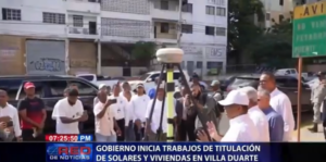 Gobierno inicia trabajos de titulación de solares y viviendas en Villa Duarte 