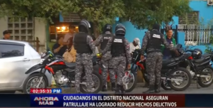 Ciudadanos en Distrito Nacional  aseguran patrullaje ha logrado reducir hechos delictivos    