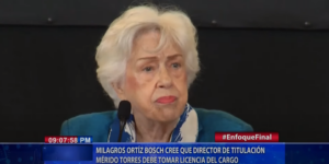 Milagros Ortíz Bosch: Mérido Torres debe tomar licencia del cargo
