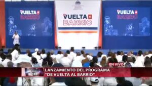 Interior y Policía lanza programa “De Vuelta al Barrio” en Villa Juana