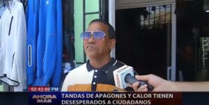 Tandas de apagones y calor tienen desesperados a ciudadanos
