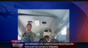Dos miembros del Ejército bajo investigación por aceptar supuesto soborno