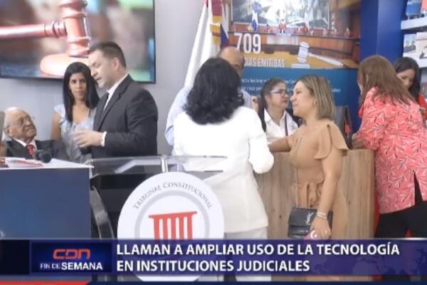  Llaman a ampliar uso de la tecnología en instituciones judiciales