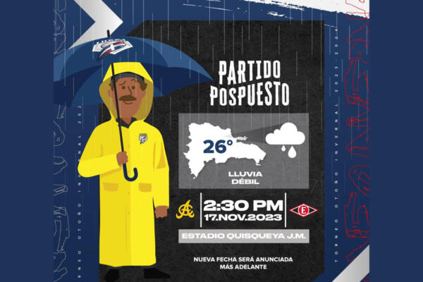 Afiche utilizado por Lidom para anunciar posposicion del juego 