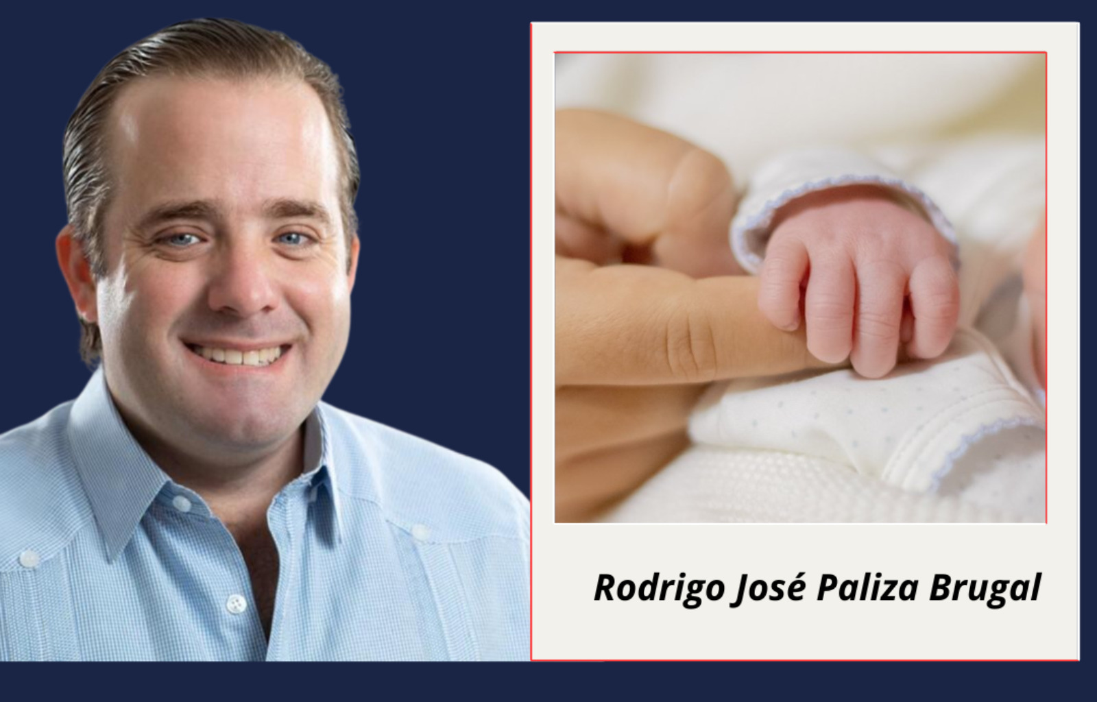José Paliza anuncia nacimiento de su segundo hijo