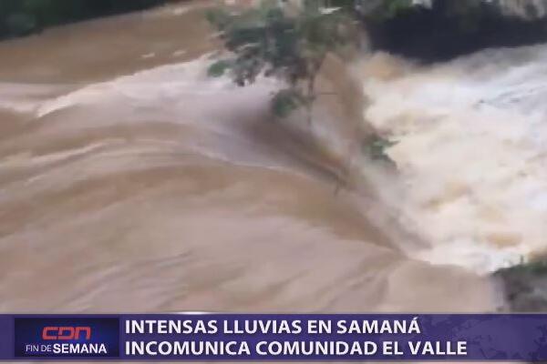 Inundaciones y desbordamientos afectan Samaná