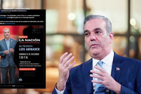Presidente Abinader ofrecerá mensaje especial al país este 1° de diciembre