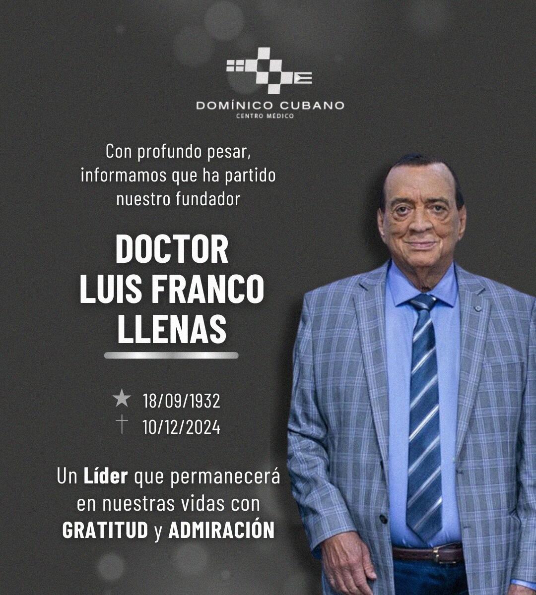 El Centro Médico Dominico Cubano despide a su fundador, el Dr. Luis Franco Llenas