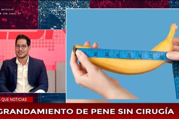 Agrandamiento de pene ya es posible sin necesidad de cirugía, así lo explicó el cirujano plástico Dr. Marcos Pumarol en 