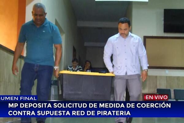MP deposita solicitud de medida de coerción contra supuesta red de pirateria
