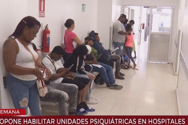 Proponen unidades de crisis psiquiátrica en hospitales y barrios