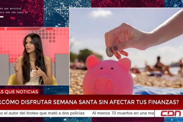 Consejos de Nataly De La Rosa para unas vacaciones financieras seguras
