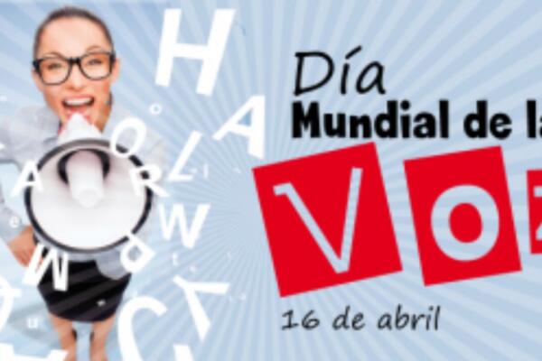 El Día Mundial de la Voz se celebra cada 16 de abril para concientizar sobre la importancia de la voz como principal herramienta de comunicación y promover hábitos saludables para prevenir trastornos.