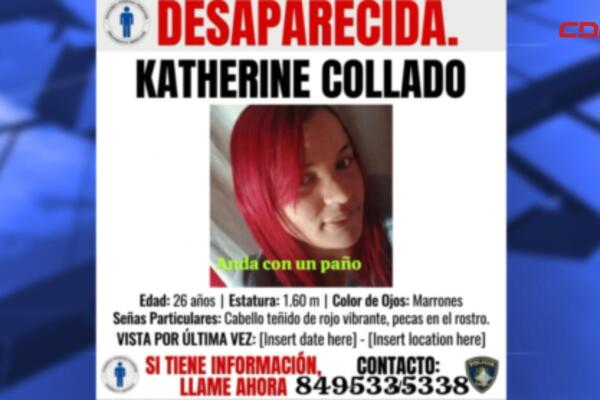 Familiares de Katherine Collado mantienen la búsqueda activa y solicitan ayuda de la ciudadanía.
