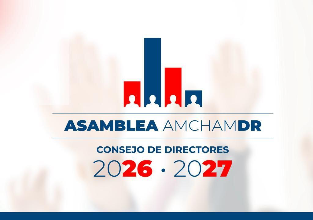 Amchamdr celebra Asamblea General Ordinaria 2026 y elige nuevo Consejo de Directores