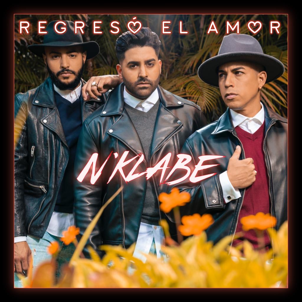 N’Klabe vuelve a apostarle al romanticismo con álbum “Regresó el Amor”