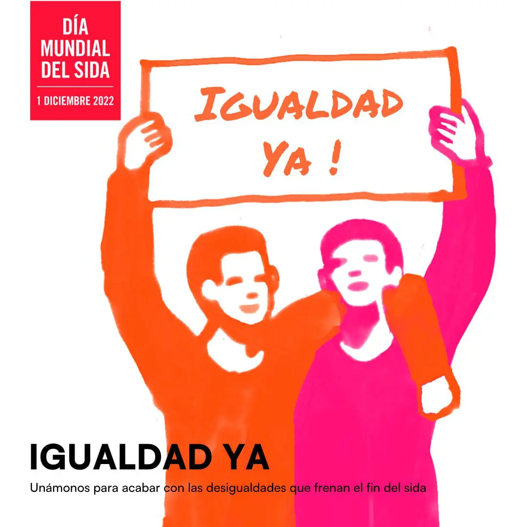 “Igualdad ya”, en el Día Mundial del Sida