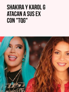 Shakira y Karol G: TQG