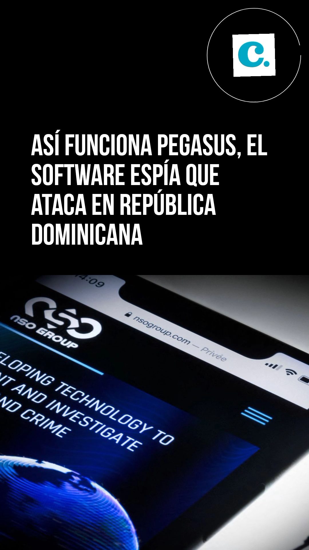 República Dominicana: Software espía Pegasus descubierto en teléfono de  destacada periodista