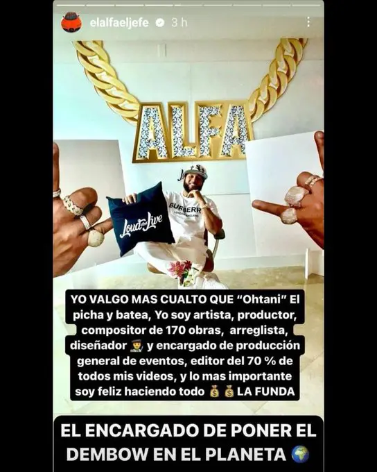 El Alfa: Yo valgo más 'cualto' que Ohtani
