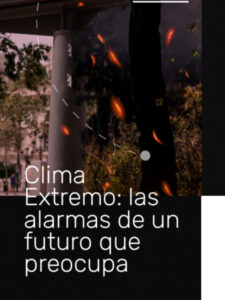 Clima extremo: las alertas de un futuro que preocupa