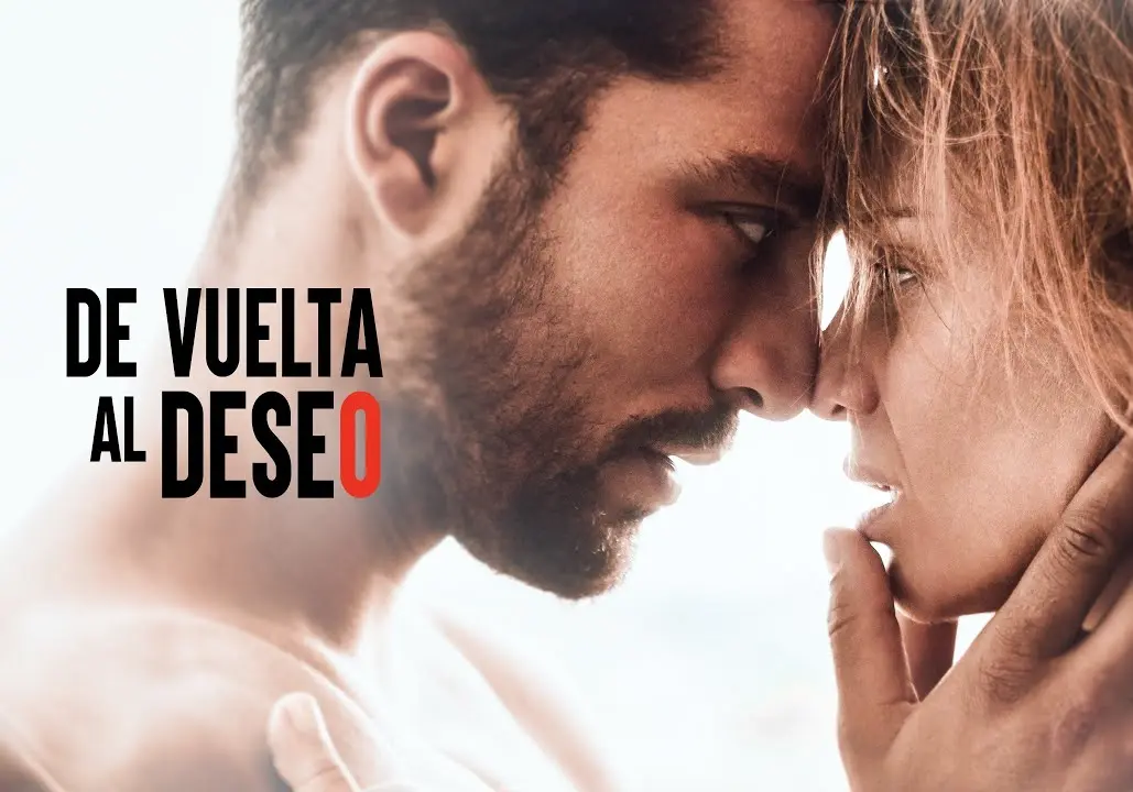 De vuelta al deseo: la película erótica que está en lo más visto en Netflix