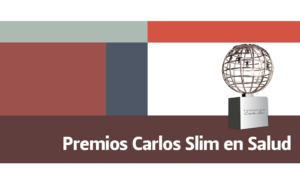 La convocatoria ´Premios Carlos Slim en Salud 2024´ incluye dos categorías: Trayectoria en Investigación e Institución Excepcional