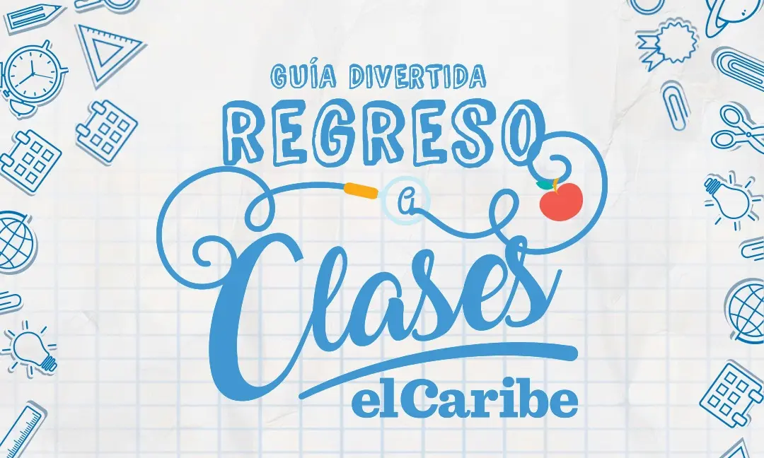 DESCARGA | Guía Divertida Regreso a Clases 2024 de El Caribe