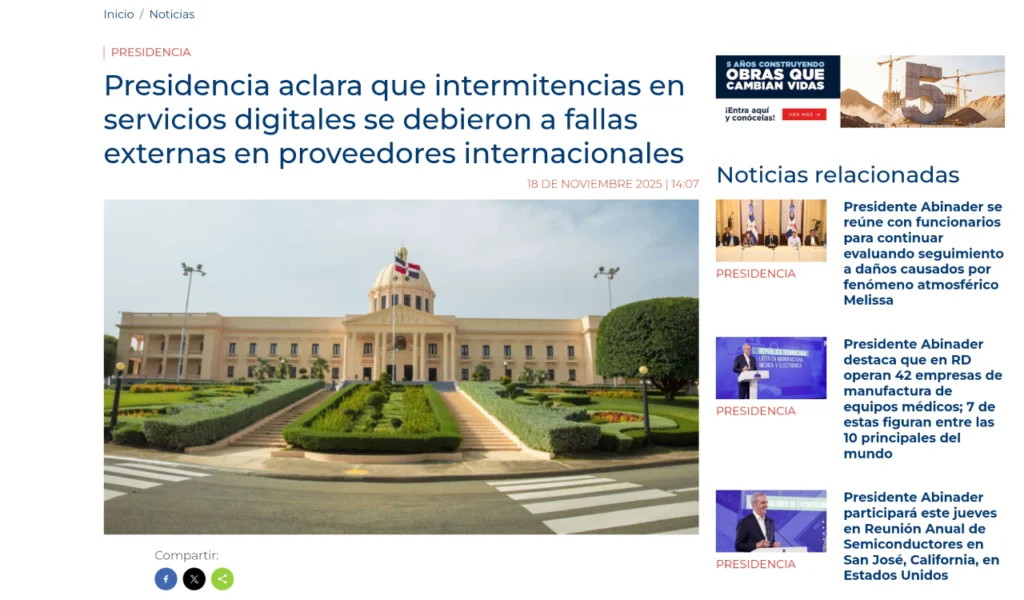 El Gobierno dominicano reconoció que intermitencias en servicios oficiales se debieron a un fallo externo de Cloudflare.