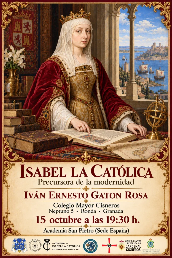 Iván Gatón impartirá en Granda, España su conferencia : <<Isabel La Católica Precursora de la Modernidad>>